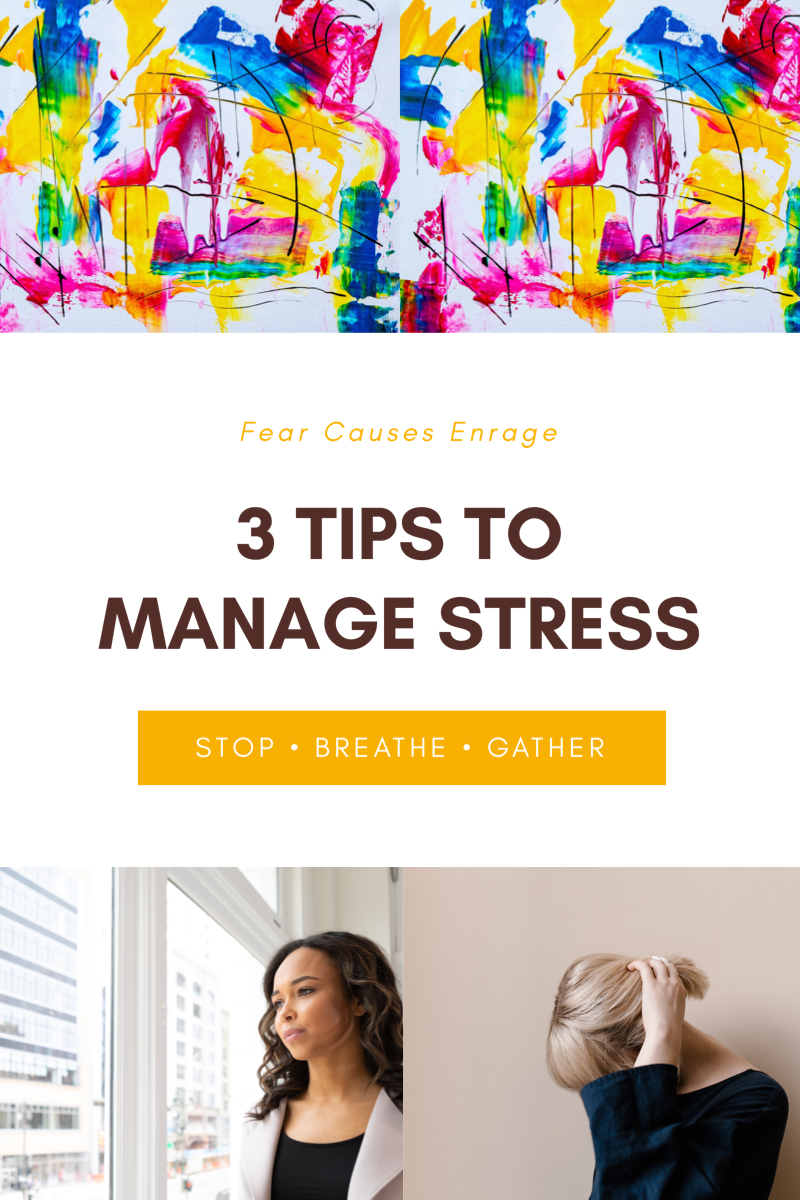 Fear Causes Enrage: Tips to Stress Management